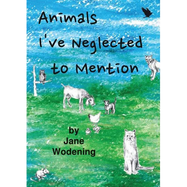 Animals I've Neglected to Mention