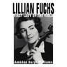 Lillian Fuchs: First Lady of the Viola