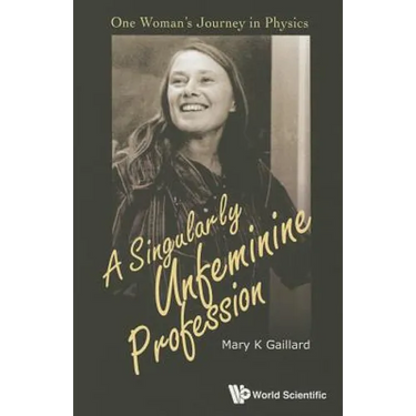 A Singularly Unfeminine Profession