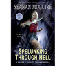 Spelunking Through Hell: A Visitor's Guide to the Underworld