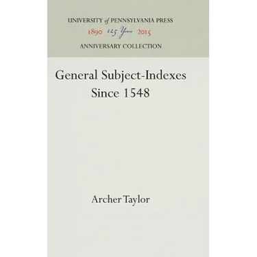 General Subject-Indexes Since 1548