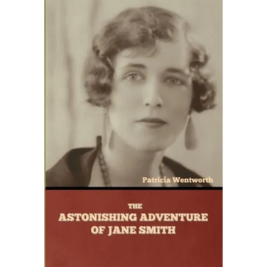 The Astonishing Adventure of Jane Smith