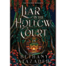 Liar in the Hollow Court