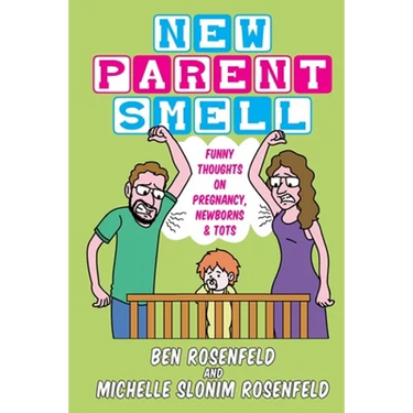 Giving Mirth: Funny Thoughts On Pregnancy, Newborns and Tots