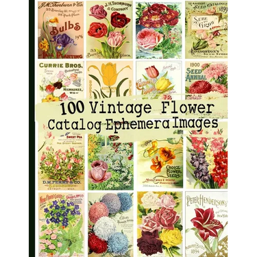 100 Vintage Flower Catalog Ephemera Images