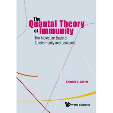 The Quantal Theory of Immunity