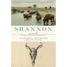 Shannon: A Poem of the Lewis and Clark Expedition