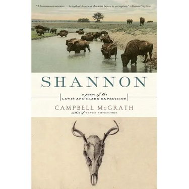 Shannon: A Poem of the Lewis and Clark Expedition
