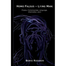 Homo Falsus - Lying Man: Physics, Consciousness, Language, Information, and I