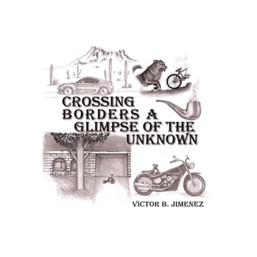Crossing Borders a Glimpse of the Unknown