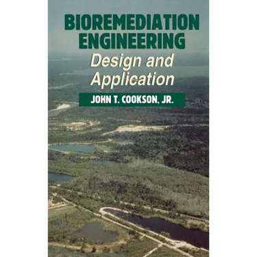 Bioremediation Engineering: Design and Applications
