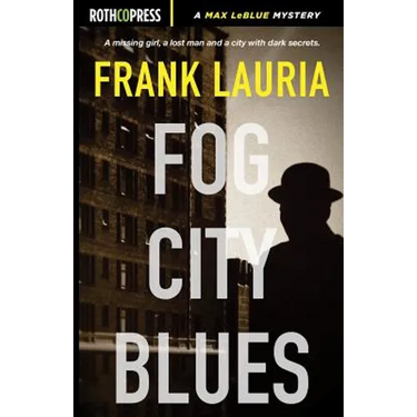 Fog City Blues