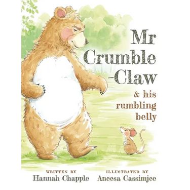 Mr Crumble-Claw & his rumbling belly
