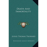 Death and Immortality
