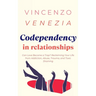 Codependecy in Relationships: Can Love Become a Trap? Reclaiming Your Life from Addiction, Abuse, Trauma, and Toxic Shaming