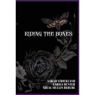 Riding The Bones