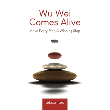 Wu Wei Comes Alive: Make Every Step A Winning Step