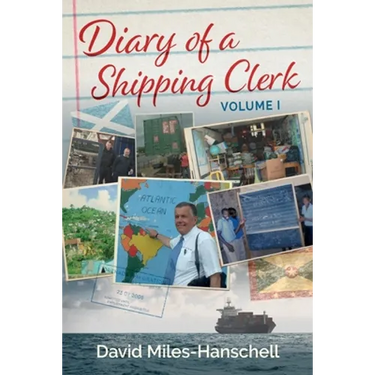 Diary of a Shipping Clerk - Volume 1