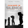 Chained in Silence: Black Women and Convict Labor in the New South