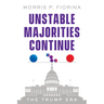 Unstable Majorities Continue: The Trump Era