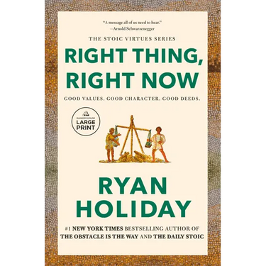 Right Thing, Right Now: Good Values. Good Character. Good Deeds.