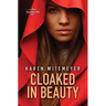 Cloaked in Beauty