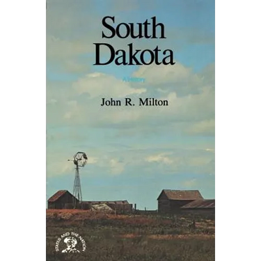 South Dakota: A History