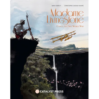 Madame Livingstone: The Great War in the Congo