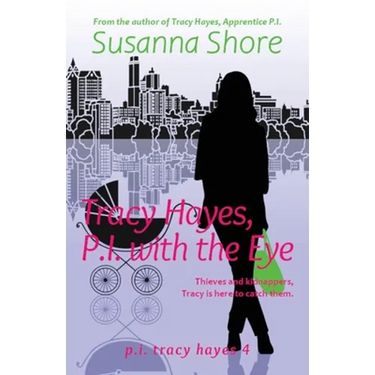Tracy Hayes, P.I. with the Eye