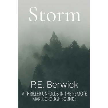 Storm: A thriller unfolds in the remote Marlborough Sounds