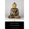 The Life of the Buddha