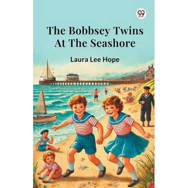 The Bobbsey Twins At The Seashore