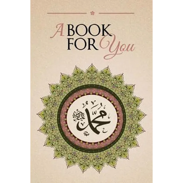 A Book For You: An Anthology in Tribute of Shaykh Hisham Kabbani