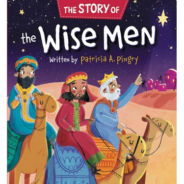 The Story of the Wise Men