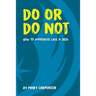 Do or Do Not: How to Improvise Like a Jedi