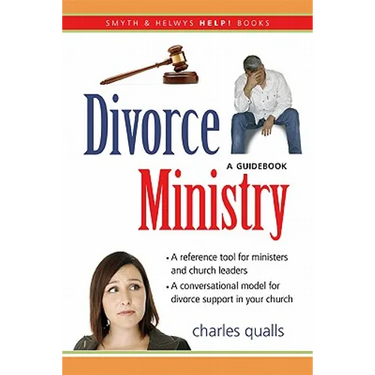 Divorce Ministry: A Guidebook