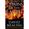 Chains of the Earth