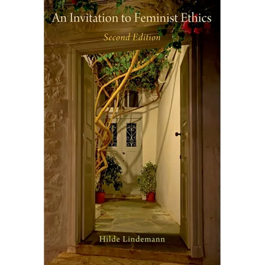 An Invitation to Feminist Ethics