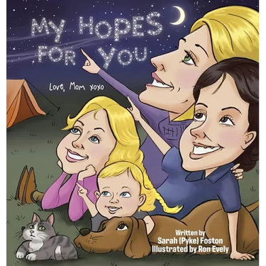 My Hopes for You: Love, Mom xoxo