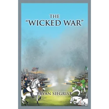 The "Wicked War"