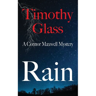 Rain, A Connor Maxwell Mystery