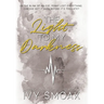 The Light to My Darkness