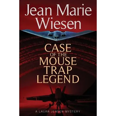 Case of the Mouse Trap Legend: A Laura Jensen Mystery