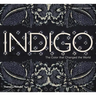 Indigo: The Color That Changed the World