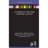 Co-Production and Criminal Justice