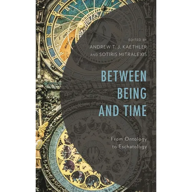 Between Being and Time: From Ontology to Eschatology