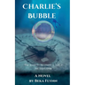 Charlie's Bubble