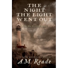 The Night the Light Went Out: An Early American Mystery