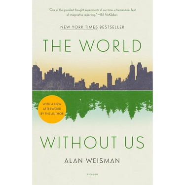 The World Without Us
