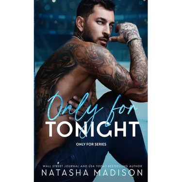 Only For Tonight: A one night stand, surprise pregnancy, sports romance